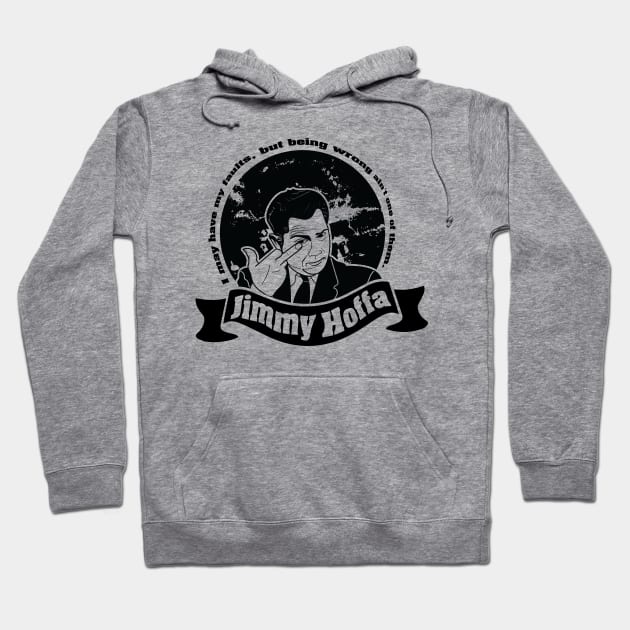 Jimmy Hoffa Labor Quote Hoodie by Voices of Labor